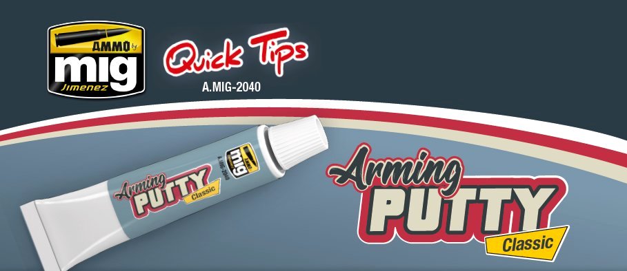 Quick Tips - ARMING PUTTY CLASSIC