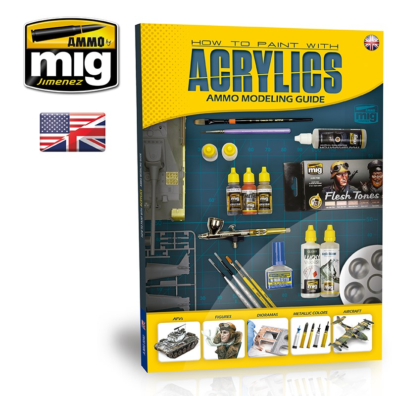 AMMO MODELLING GUIDE: HOW TO PAINT WITH ACRYLICS (ENG)