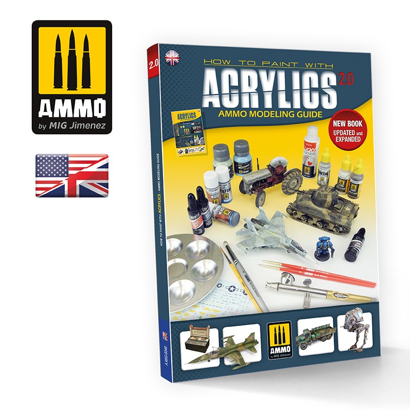 AMMO MODELLING GUIDE: HOW TO PAINT WITH ACRYLICS 2.0 (ENG)