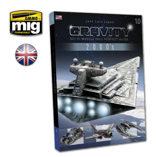 GRAVITY 1.0 - SCI-FI MODELLING PERFECT GUIDE (ENG)