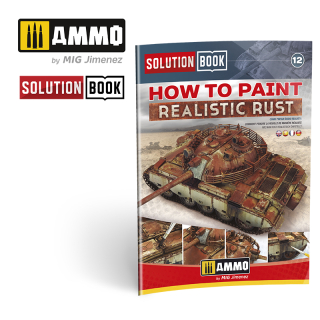 How to Paint Realistic Rust - SOLUTION BOOK